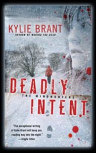 Deadly Intent by Kylie Brant
